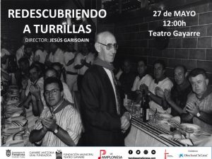 REDESCUBRIENDO A TURRILLAS @ TeatroGayarre